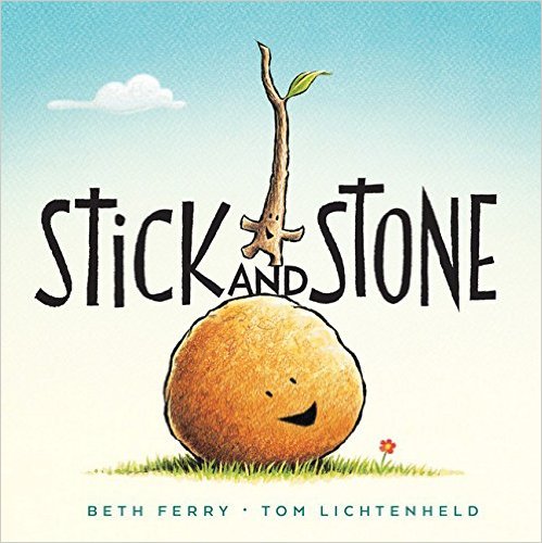 Stick and Stone by Beth Ferry