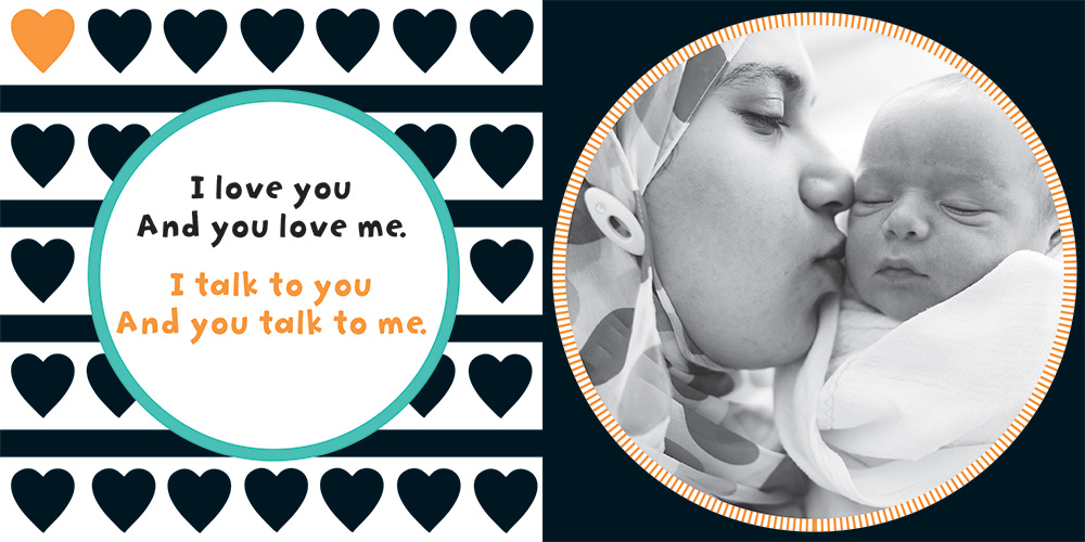 On the right side, a woman kisses her child. On the left side, the typography reads: I love you and you love me. I talk to you and you talk to me. 