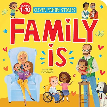 Family is: Count from 1 to 10 (Clever Family Stories) | RIF.org