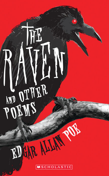 Scholastic Classics: The Raven Scholastic Classics: The Raven