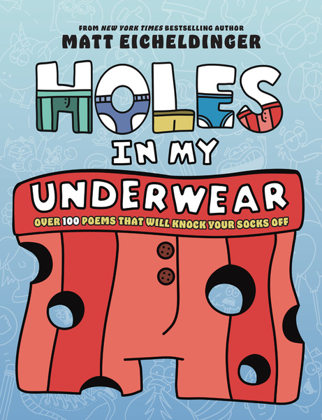 Holes in My Underwear