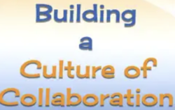 Building a Culture of Collaboration