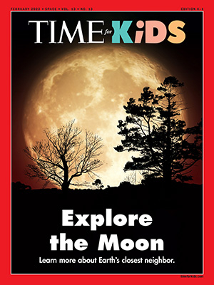 The cover for the Time For Kids Magazine, Explore the Moon