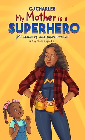 MyMotherIsSuperhero.jpg