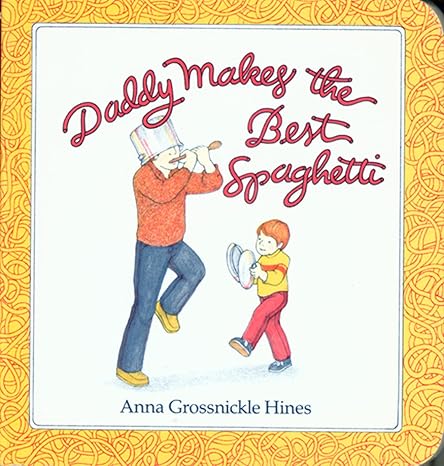DaddyMakesBestSpaghetti.jpg