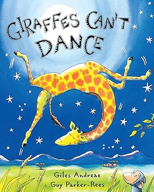 Giraffes Can't Dance Giraffes Can't Dance